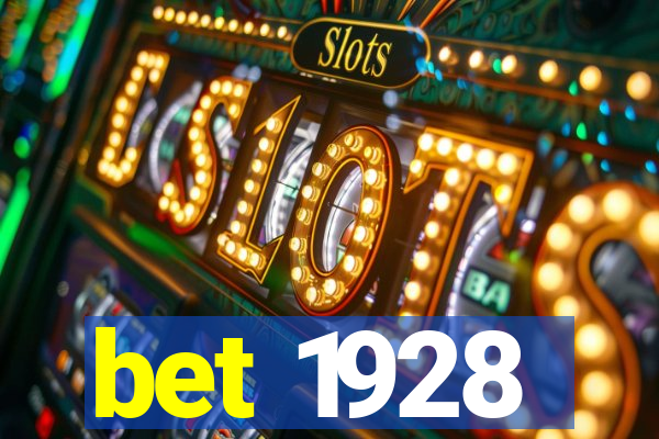 bet 1928